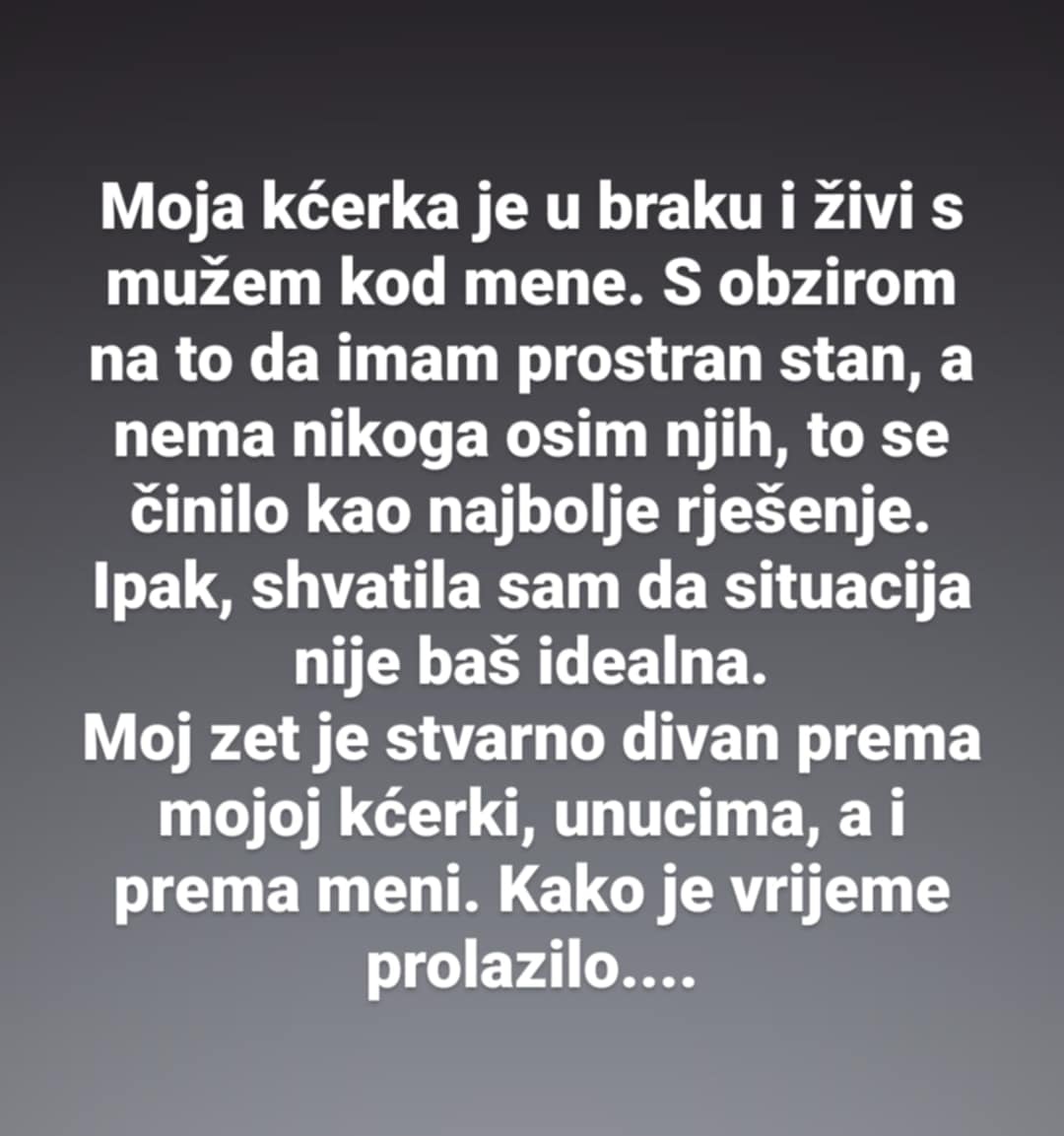 Moja kćerka je u braku i živi s mužem kod mene…